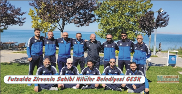 Futsalda Zirvenin Sahibi Nilfer Belediyesi GESK